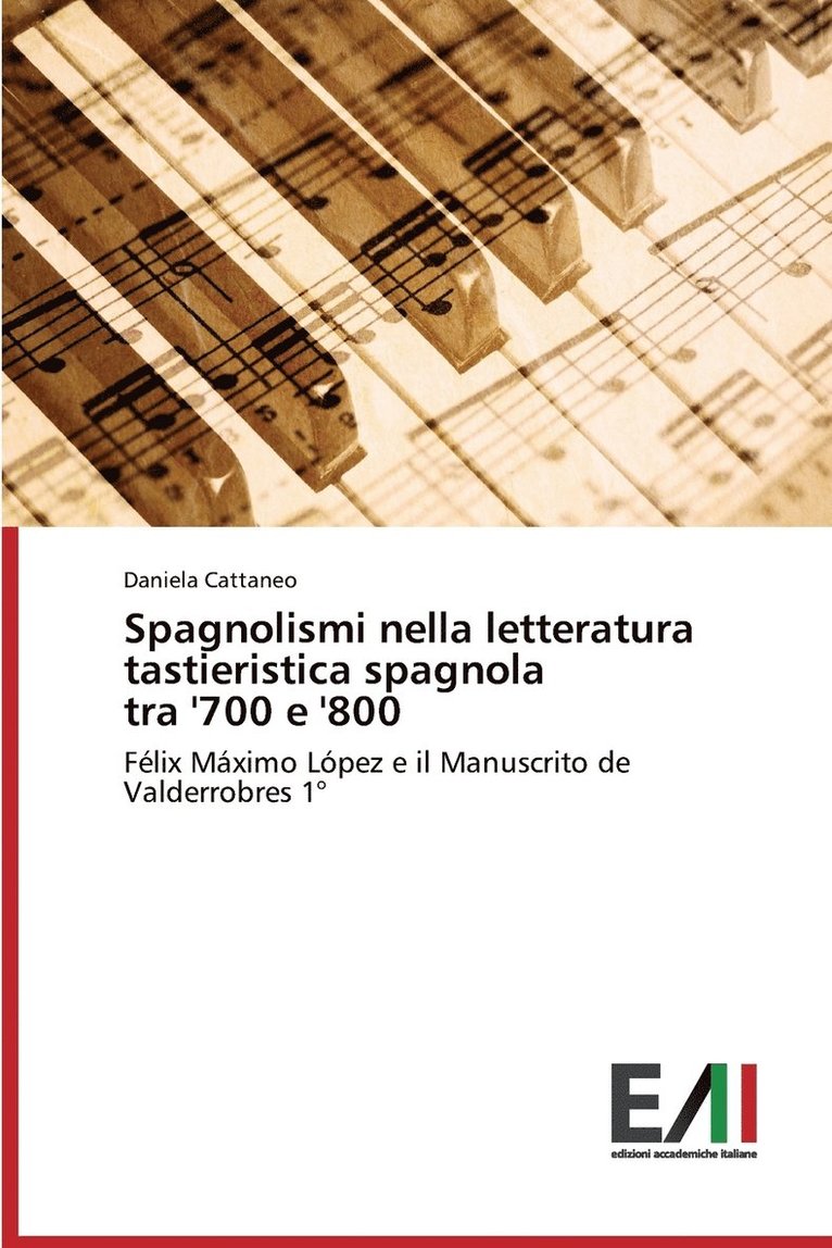 Spagnolismi nella letteratura tastieristica spagnola tra '700 e '800 1