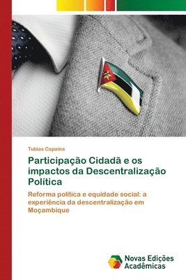 bokomslag Participação Cidadã e os impactos da Descentralização Política