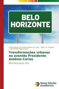 bokomslag Transformaes urbanas na avenida Presidente Antnio Carlos