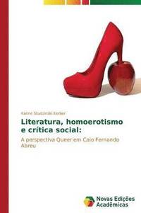 bokomslag Literatura, homoerotismo e crtica social