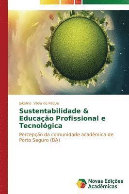 Sustentabilidade & Educao Profissional e Tecnolgica 1