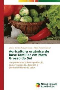 bokomslag Agricultura orgnica de base familiar em Mato Grosso do Sul