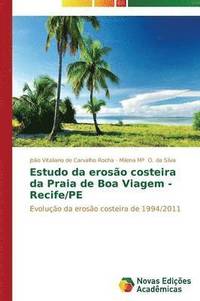 bokomslag Estudo da eroso costeira da Praia de Boa Viagem - Recife/PE
