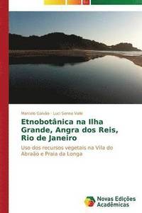 bokomslag Etnobotnica na Ilha Grande, Angra dos Reis, Rio de Janeiro