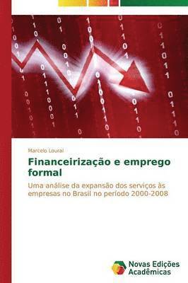 Financeirizao e emprego formal 1