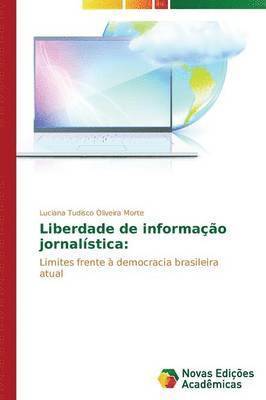 Liberdade de informao jornalstica 1