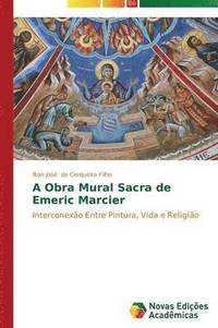 bokomslag A Obra Mural Sacra de Emeric Marcier