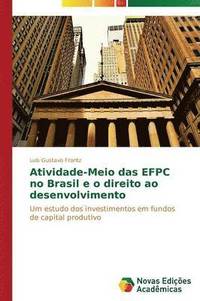 bokomslag Atividade-Meio das EFPC no Brasil e o direito ao desenvolvimento