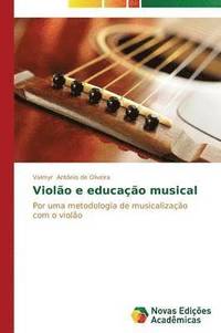 bokomslag Violo e educao musical