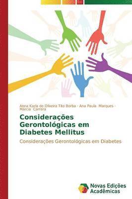 Consideraes Gerontolgicas em Diabetes Mellitus 1