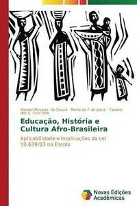 bokomslag Educao, Histria e Cultura Afro-Brasileira