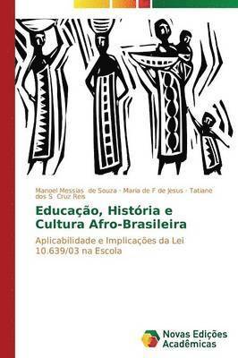 Educao, Histria e Cultura Afro-Brasileira 1