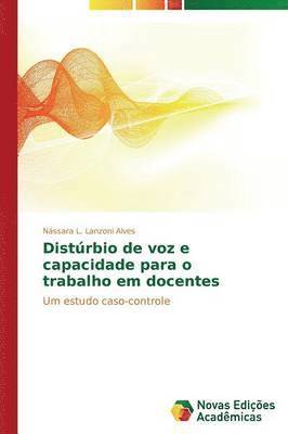 bokomslag Distrbio de voz e capacidade para o trabalho em docentes