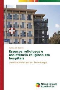 bokomslag Espaos religiosos e assistncia religiosa em hospitais