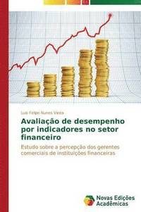 bokomslag Avaliacao de desempenho por indicadores no setor financeiro