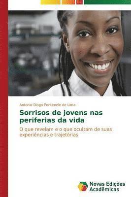 Sorrisos de jovens nas periferias da vida 1