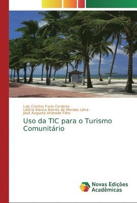 Uso da TIC para o Turismo Comunitrio 1