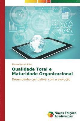 bokomslag Qualidade Total e Maturidade Organizacional