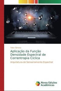 bokomslag Aplicao da Funo Densidade Espectral de Correntropia Cclica