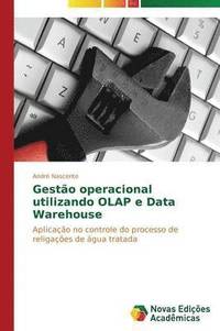 bokomslag Gesto operacional utilizando OLAP e Data Warehouse