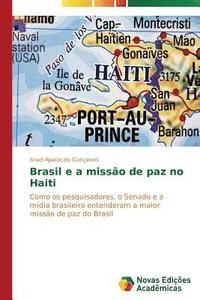 bokomslag Brasil e a misso de paz no Haiti