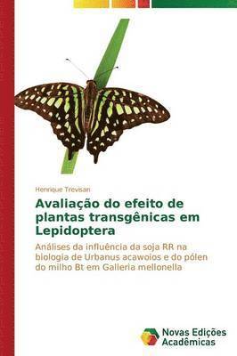 Avaliao do efeito de plantas transgnicas em Lepidoptera 1