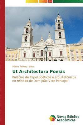 Ut Architectura Poesis 1