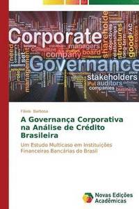 bokomslag A Governana Corporativa na Anlise de Crdito Brasileira