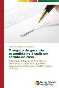 bokomslag O seguro de garantia estendida no Brasil
