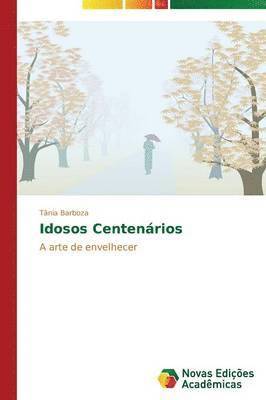 bokomslag Idosos Centenrios