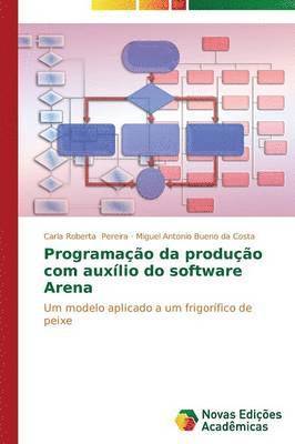 bokomslag Programao da produo com auxlio do software Arena