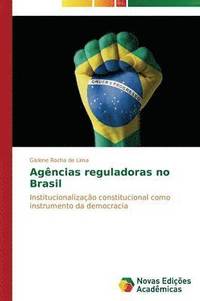 bokomslag Agncias reguladoras no Brasil