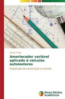 bokomslag Amortecedor varivel aplicado  veculos automotores