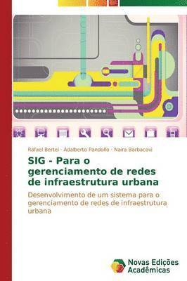 bokomslag SIG - Para o gerenciamento de redes de infraestrutura urbana