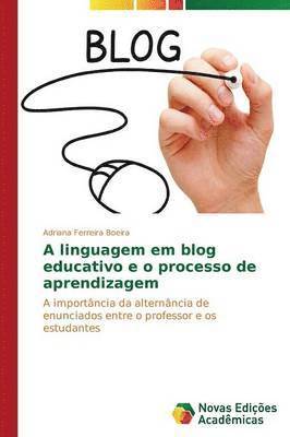 A linguagem em blog educativo e o processo de aprendizagem 1
