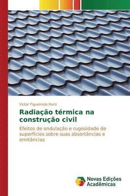 bokomslag Radiao trmica na construo civil