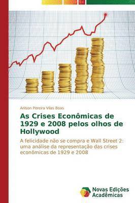 bokomslag As Crises Econmicas de 1929 e 2008 pelos olhos de Hollywood