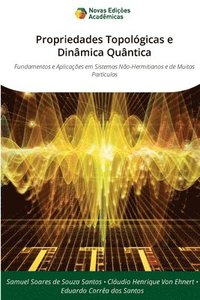 bokomslag Propriedades Topológicas e Dinâmica Quântica