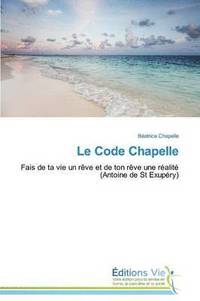 bokomslag Le Code Chapelle