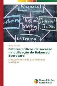 bokomslag Fatores crticos de sucesso na utilizao do Balanced Scorecard