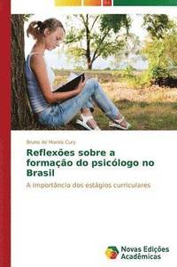 bokomslag Reflexes sobre a formao do psiclogo no Brasil