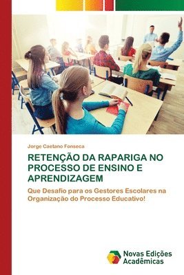 bokomslag Reteno Da Rapariga No Processo de Ensino E Aprendizagem