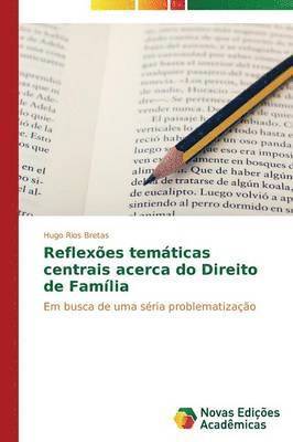 bokomslag Reflexes temticas centrais acerca do Direito de Famlia