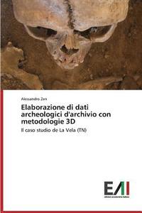 bokomslag Elaborazione di dati archeologici d'archivio con metodologie 3D