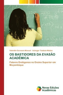 bokomslag OS Bastidores Da Evaso Acadmica