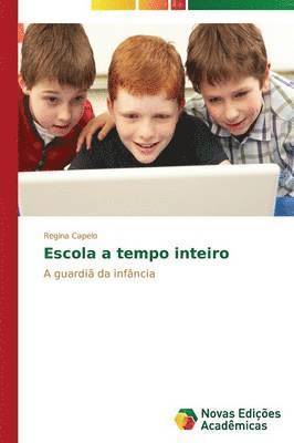 Escola a tempo inteiro 1