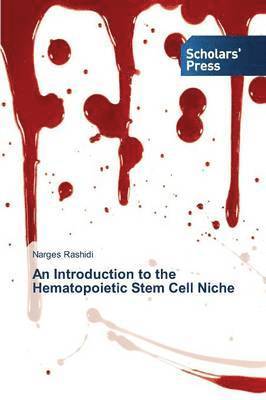 bokomslag An Introduction to the Hematopoietic Stem Cell Niche