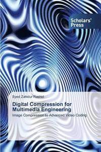 bokomslag Digital Compression for Multimedia Engineering