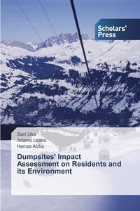 bokomslag Dumpsites' Impact Assessment on Residents and its Environment
