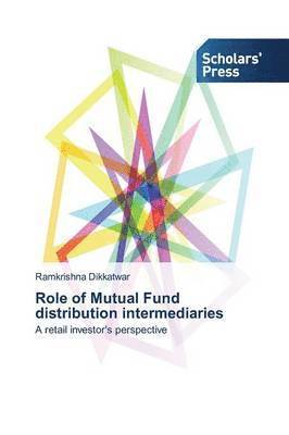 bokomslag Role of Mutual Fund distribution intermediaries